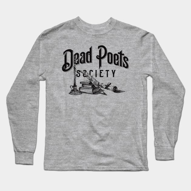 Dead Poets Society Long Sleeve T-Shirt by MindsparkCreative